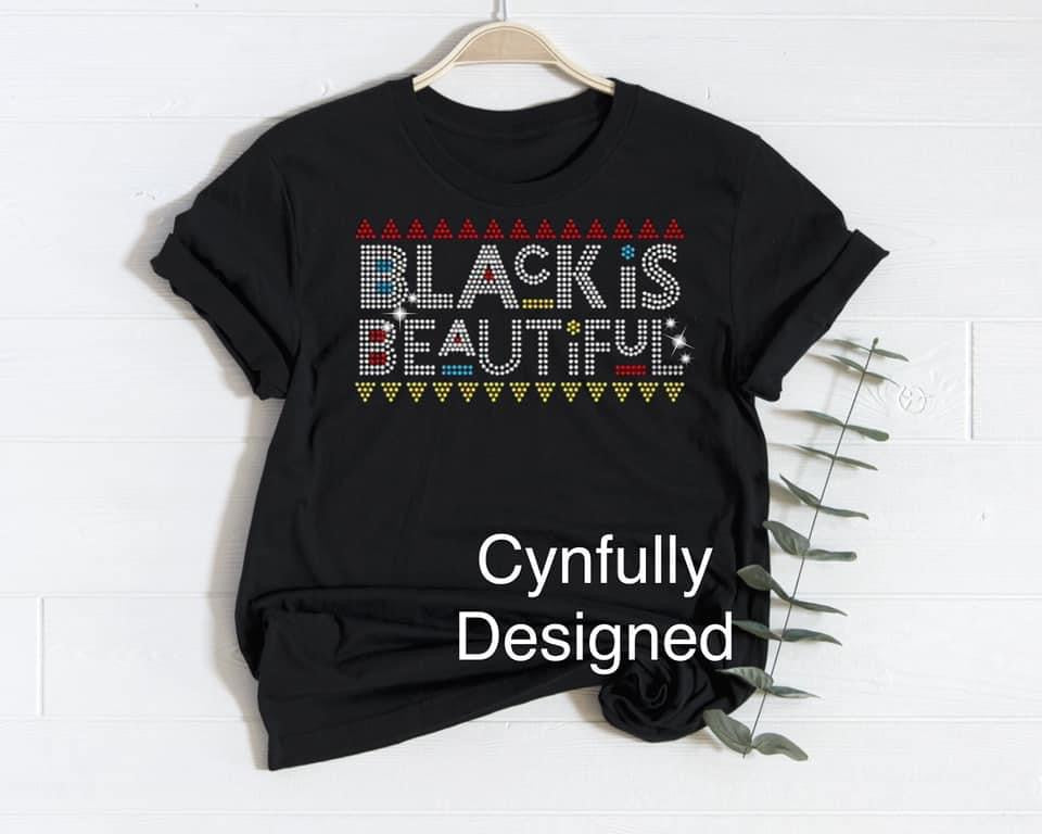 Black is Beautiful Rhinestone shirt - - Cynfully Designed