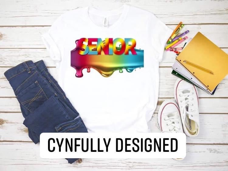 Senior Drip Shirt Senior Graduation Tee (Red Colorway) - - Cynfully Designed