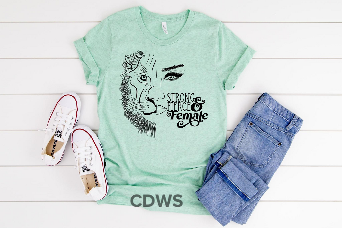 Strong Fierce and Female - - Cynfully Designed