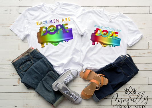 Black Women Are Dope Shirt -  - Cynfully Designed