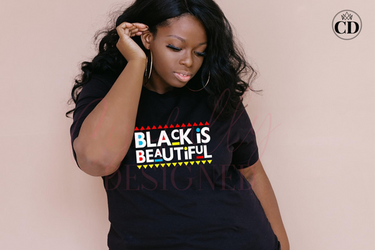Black Is Beautiful T Shirt