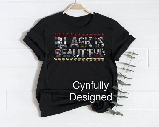 Black is Beautiful Rhinestone shirt -  - Cynfully Designed